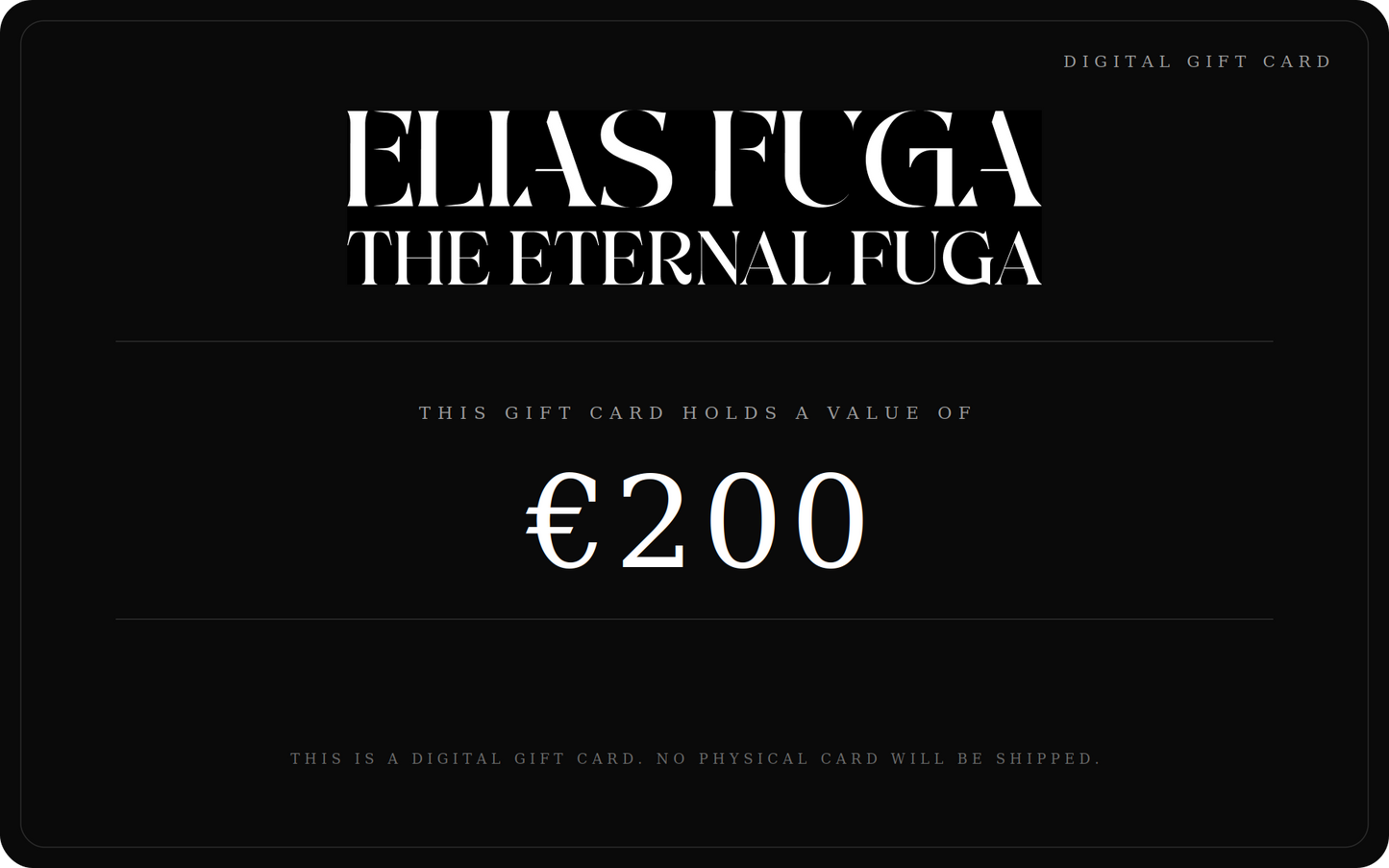 ELIAS FUGA GIFT CARD