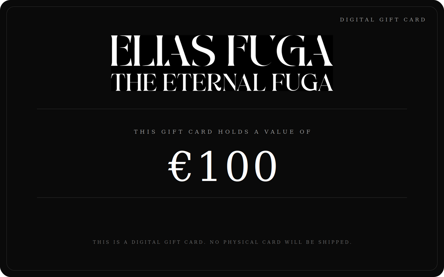 ELIAS FUGA GIFT CARD